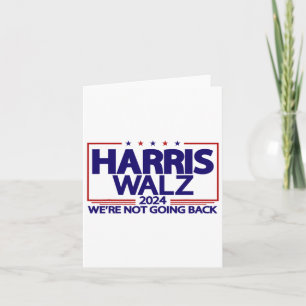 Walz 2024 Wir gehen nicht zurück Kamala Harris Vp Karte