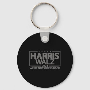 Walz 2024 Wir gehen nicht zurück Kamala Harris Vp Schlüsselanhänger