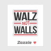 Walz NOT Walls Aufkleber (Blatt)