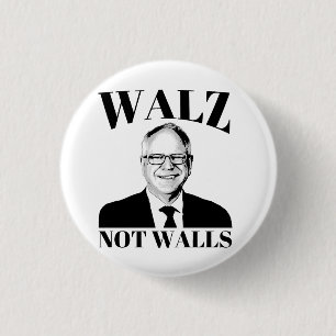 Walz not Walls Button