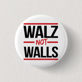 Walz NOT Walls Button (Vorderseite)