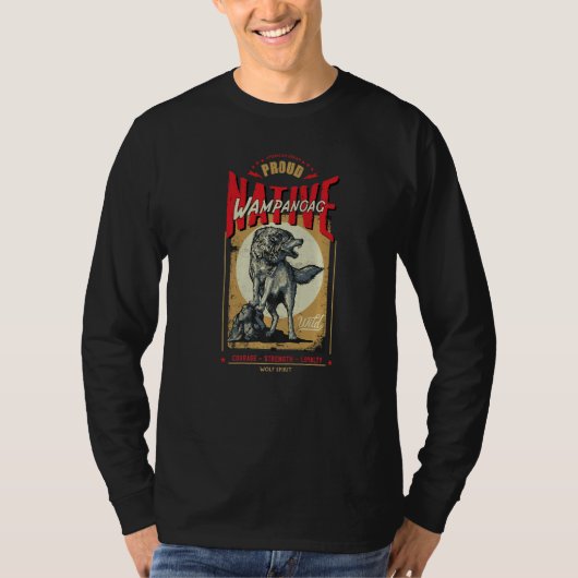 Wampanoag Native American Indian Born Wolf Spirit  T-Shirt (Vorderseite)