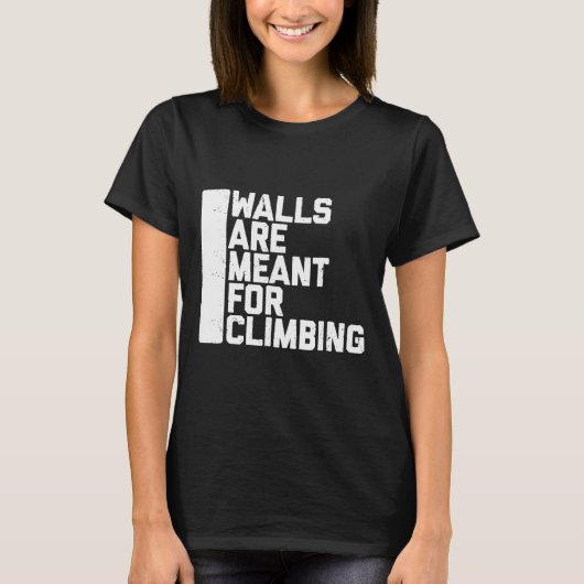 Wände sind zum Klettern Boulder Tee (Vorderseite)