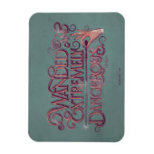 Wanded und extrem gefährliche Grafik - rosa Magnet (Vertikal)