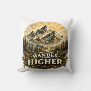Wander Higher Mountain-Abenteuer Vintage Kissen