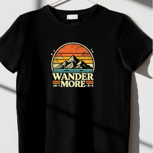 Wander mehr. T-Shirt