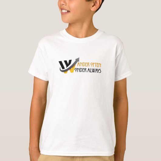 Wander oft, wundere dich immer T-Shirt (Vorderseite)