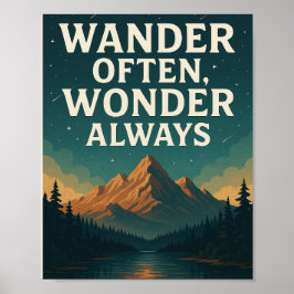 Wander oft, wundere immer - Mountain Starry Nigh Poster