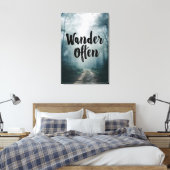Wander Often Misty Forest Path Quote Leinwanddruck (Insitu (Schlafzimmer))