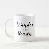 Wander ohne Grund | Adventure Slogan Quote Tasse (Links)