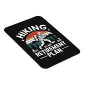 Wander-Rentnerplan Lustiger Spruch Magnet (Rechte Seite)
