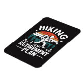 Wander-Rentnerplan Lustiger Spruch Magnet (Linke Seite)