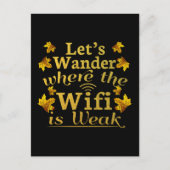 Wander wo Wifi schwach ist - Wandern Camping Postkarte (Vorderseite)