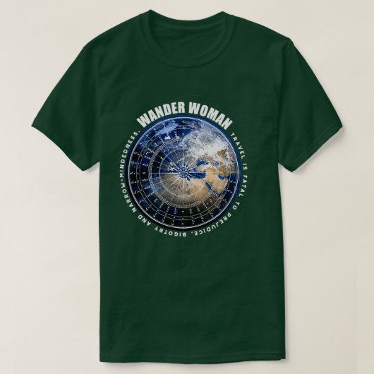 Wander Woman Travel Globetrotter T-Shirt (Design vorne)