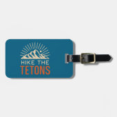 Wandere durch die Tetons Sunburst Gepäckanhänger (Vorderseite horizontal)