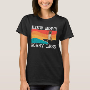 Wandere mehr, sorge dich weniger Mastiff Grafik Wa T-Shirt