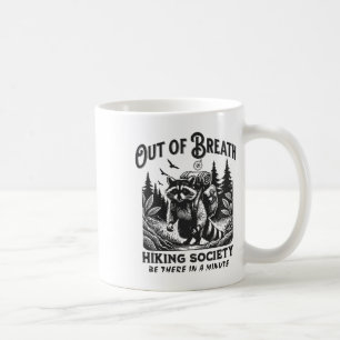 Wanderer Außer Atem Wanderverein Waschbär Grafik Kaffeetasse