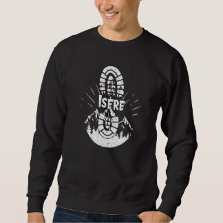 Wanderer Isère Frankreich Wanderurlaub Ski Sweatshirt