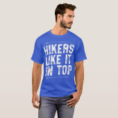 Wanderer mögen es auf dem Top T Shirt - Funny Adul (Vorne ganz)