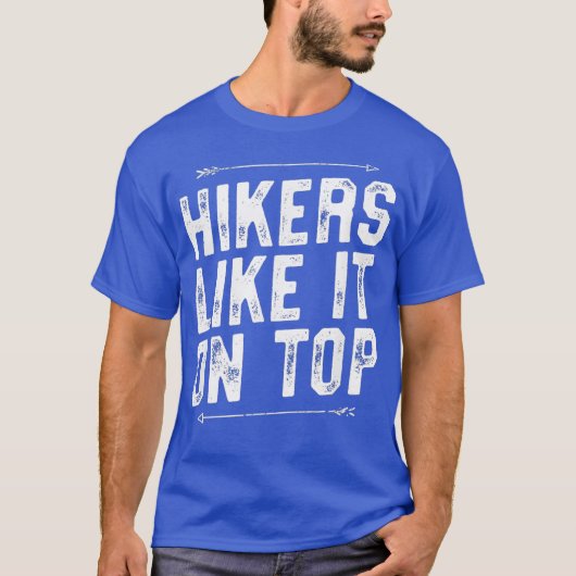 Wanderer mögen es auf dem Top T Shirt - Funny Adul (Vorderseite)