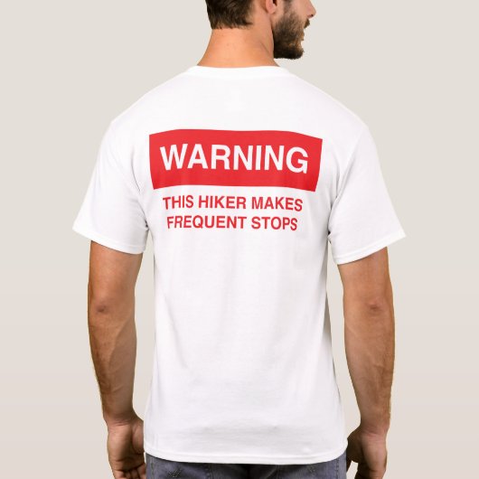 Wanderer stoppt T-Shirt (Rückseite)