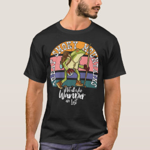 Wanderfrosch Große, rauchige Berge wandern nicht ü T-Shirt
