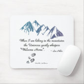 Wandergebirge Universum Flüstern Begrüßung Zuhause Mousepad (Mit Mouse)