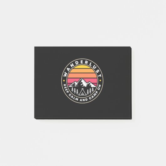 Wanderlust Behalte Ruhe und Camp auf Post-it Klebezettel (Vorderseite)