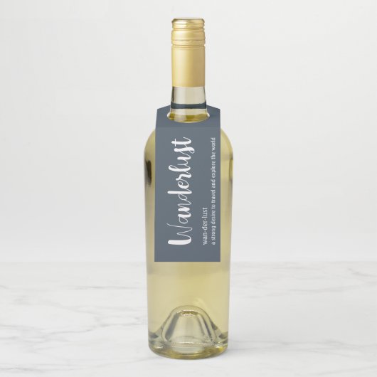 Wanderlust-Definition weiß, grau Flaschenanhänger (Auf Flasche)