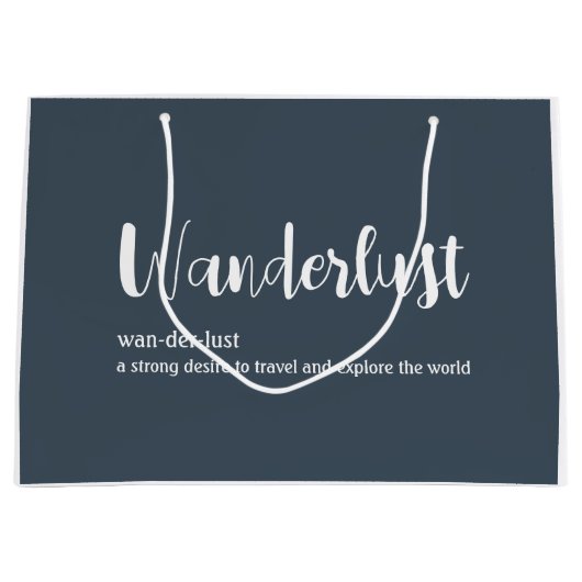 Wanderlust-Definition weiß, grau Große Geschenktüte (Vorderseite)