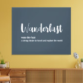 Wanderlust-Definition weiß, grau Leinwanddruck (Insitu (Wohnzimmer))