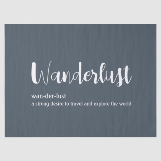 Wanderlust-Definition weiß, grau Seidenpapier (Vorderseite)