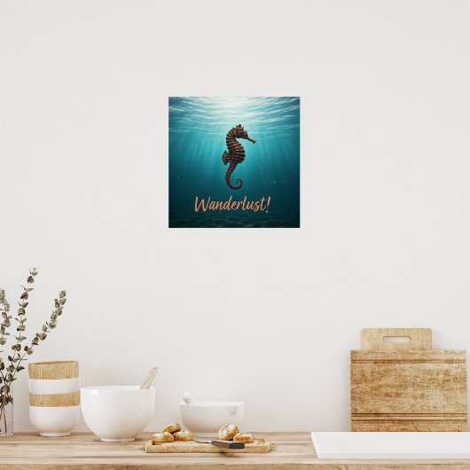 Wanderlust Seepferd Poster (Küche)