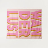 Wanderlust Zitat Typografie Design in Rosa Wandteppich (Vorderseite (Horizontal))