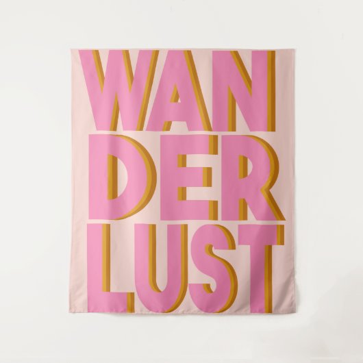 Wanderlust Zitat Typografie Design in Rosa Wandteppich (Vorderseite)