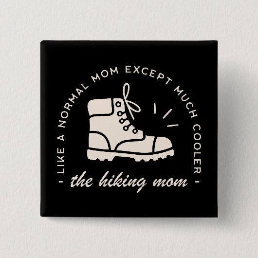 Wandermutter wandert die beste Mama lustig draußen Button (Vorderseite)