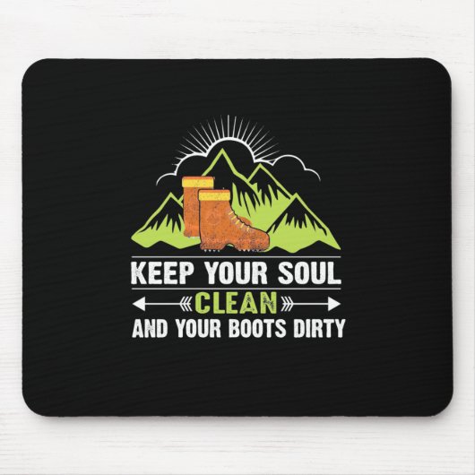 Wandern Behalte Ihr Soul sauber Mousepad (Vorne)