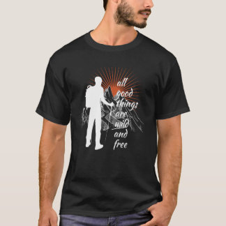 Wandern Berge Motivationsspruch Natur Berg T-Shirt