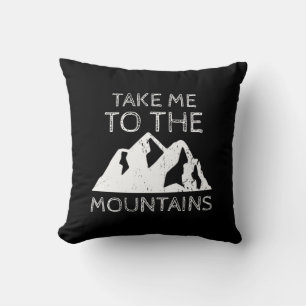 Wandern - Bring mich in die Berge Funny Wandern Kissen