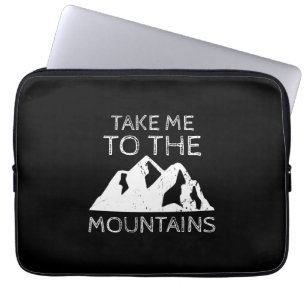 Wandern - Bring mich in die Berge Funny Wandern Laptopschutzhülle