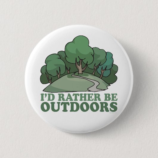 Wandern, Camping, Wandern, Klettern im Freien! Button (Vorderseite)