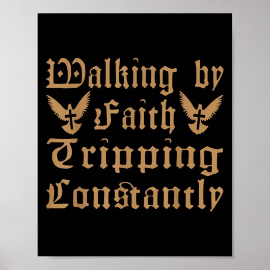 Wandern durch den Glauben Ausflug ständig Funny Ch Poster (Vorne)