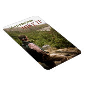Wandern Ermutigung Magnet (Rechte Seite)
