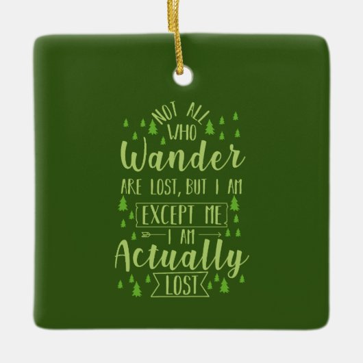 Wandern Funny Sprichwort Keramikornament (Vorderseite)