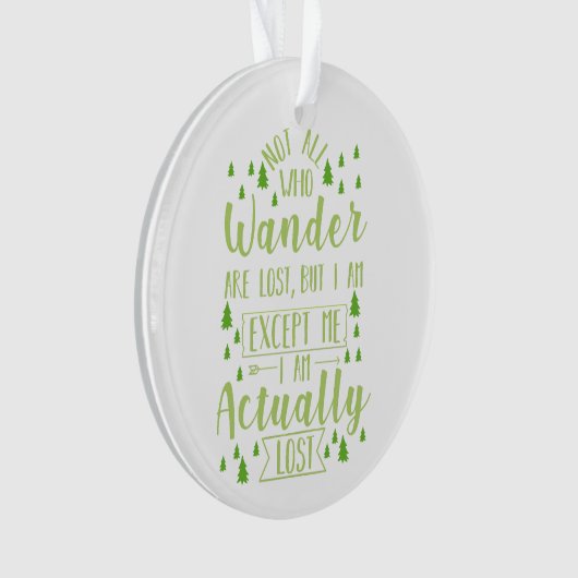 Wandern Funny Sprichwort Ornament (Vorderseite)