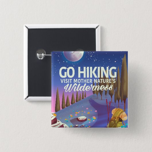 Wandern gehen! (Nacht Edition) Button (Vorne & Hinten)