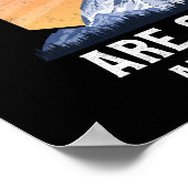 Wandern in den Bergen ruft und ich muss gehen Poster (Ecke)