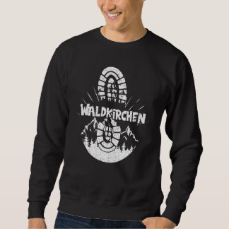 Wandern in Waldkirchen Deutschland Urlaub Wanderer Sweatshirt