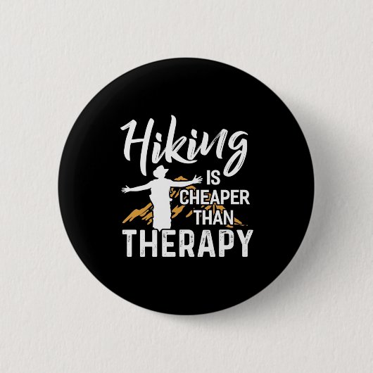 Wandern ist billiger als Therapie Button (Vorderseite)