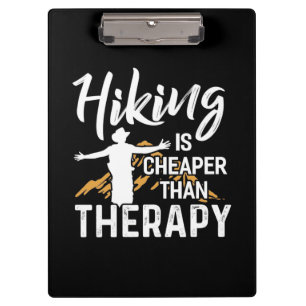 Wandern ist billiger als Therapie Klemmbrett